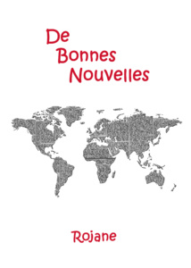 De bonnes nouvelles